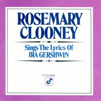 Purchase Rosemary Clooney - Sings The Lyrics Of Ira Gershwin (Vinyl)
