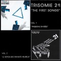 Buy Trisomie 21 - The First Songs Mp3 Download