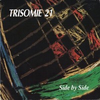 Purchase Trisomie 21 - Side By Side