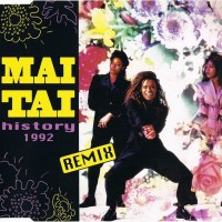 Purchase Mai Tai - History '92 Remix (MCD)