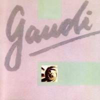 Purchase The Alan Parsons Project - Gaudi (Expanded Edition 2008)