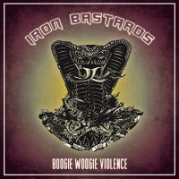 Purchase Iron Bastards - Boogie Woogie Violence