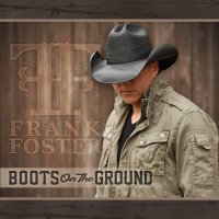 Purchase Frank Foster - Boots On The Ground