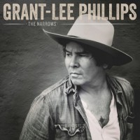 Purchase Grant-Lee Phillips - The Narrows