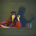 Buy Laura J Martin - On the Never Never Mp3 Download