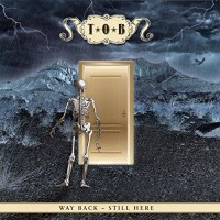 Purchase T.O.B. - Way Back - Still Here