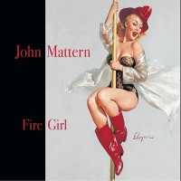 Purchase John Mattern - Fire Girl