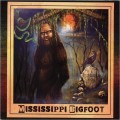 Buy Mississippi Bigfoot - Population Unknown Mp3 Download