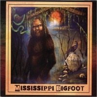 Purchase Mississippi Bigfoot - Population Unknown