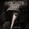 Buy Insecticide Rain - A New Dark Age Mp3 Download