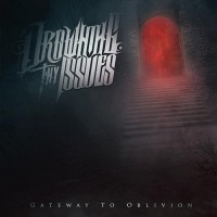 Purchase Drowning Thy Issues - Gateway To Oblivion