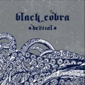 Buy Black Cobra - Bestial Mp3 Download