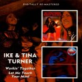 Buy Ike & Tina Turner - Workin' Together / Let Me Touch Your Mind (Remastered) Mp3 Download