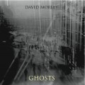 Buy David Morley - Ghosts Mp3 Download