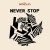 Buy Chilly Gonzales - Never Stop (MCD) Mp3 Download