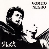 Purchase Vomito Negro - Shock