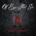 Buy Of Eyes That See - Empty Shadows (EP) Mp3 Download