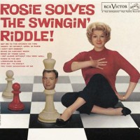 Purchase Rosemary Clooney - Rosie Solves The Swingin' Riddle! (Vinyl)