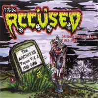 Purchase The Accused - 34-Song Archive Tapes 1981-1986