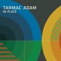 Buy Tarmac Adam - In Place Mp3 Download