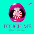 Buy Spinafly - Touch Me (Feat. DJ Kann) (CDS) Mp3 Download