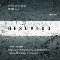 Buy Tallinn Chamber Orchestra - Gesualdo (With Tõnu Kaljuste) Mp3 Download