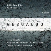 Purchase Tallinn Chamber Orchestra - Gesualdo (With Tõnu Kaljuste)