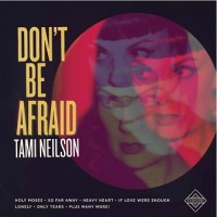 Purchase Tami Neilson - Don't Be Afraid