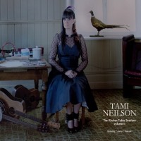 Purchase Tami Neilson - The Kitchen Table Sessions Vol. 2
