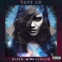 Purchase Tove Lo - Queen Of The Clouds (Blueprint Edition)