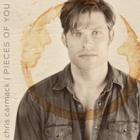 Purchase Chris Carmack - Pieces of You (CDS)