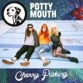 Buy Potty Mouth - Cherry Picking (CDS) Mp3 Download