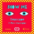 Buy Seascape - Show Me (CDS) Mp3 Download