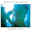 Buy Victorian Halls - Hyperalgesia Mp3 Download