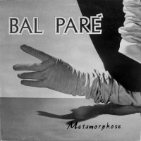 Purchase Bal Pare - Metamorphose