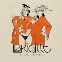 Purchase Brigitte - Le Coffret Collectoret Vous, Tu M'aimes CD1