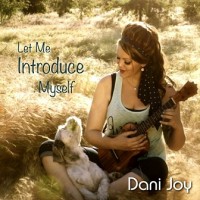 Purchase Dani Joy - Let Me Introduce Myself