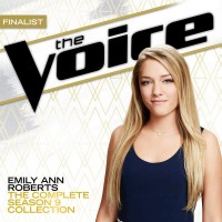 Purchase Emily Ann Roberts - The Complete Season 9 Collection (The Voice Performance)