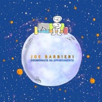 Purchase Joe Barbieri - Cosmonauta Da Appartamento