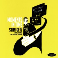 Purchase Stan Getz - Moments In Time