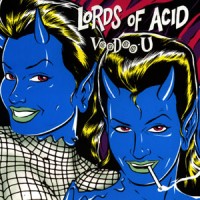 Purchase Lords of Acid - Voodoo-U (Stript)