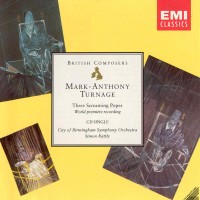 Purchase Mark-Anthony Turnage - Three Screaming Popes (Simon Rattle & City Of Birmingham Symphony Orchestra) (CDS)