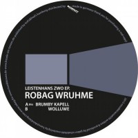 Purchase Robag Wruhme - Leistenhans Zwo (EP)