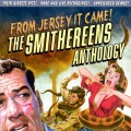 Buy The Smithereens - From Jersey It Came! The Smithereens Anthology CD1 Mp3 Download