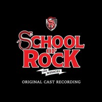 Purchase The Original Broadway Cast Of School Of Rock - School Of Rock - The Musical (Original Cast Recording)