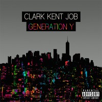 Purchase Clark Kent Job - Generation Y (EP)