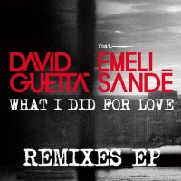 Purchase David Guetta - What I Did For Love: Remixes (EP)