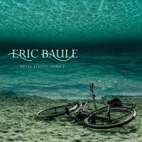 Purchase Eric Baule - Revelations Adrift