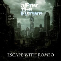 Purchase Escape With Romeo - After The Future