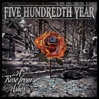 Purchase Five Hundredth Year - A Rose From Ashes (EP)